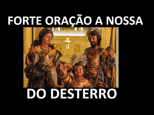 Oração de Nossa Senhora do Desterro para afastar pessoas indesejadas